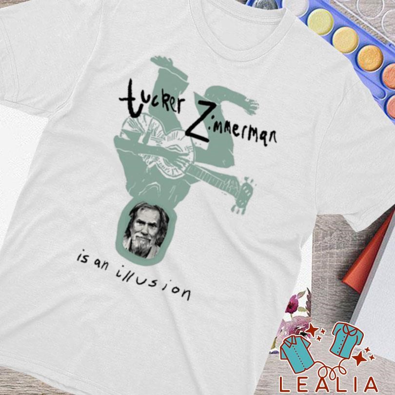 Tucker Zimmerman Is An Illusion T-Shirt